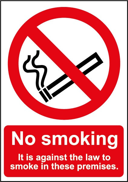 Smiths Architectural Against Law Smoking Sign