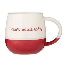 Price & Kensington I Can't Adult Today Mug 340ml