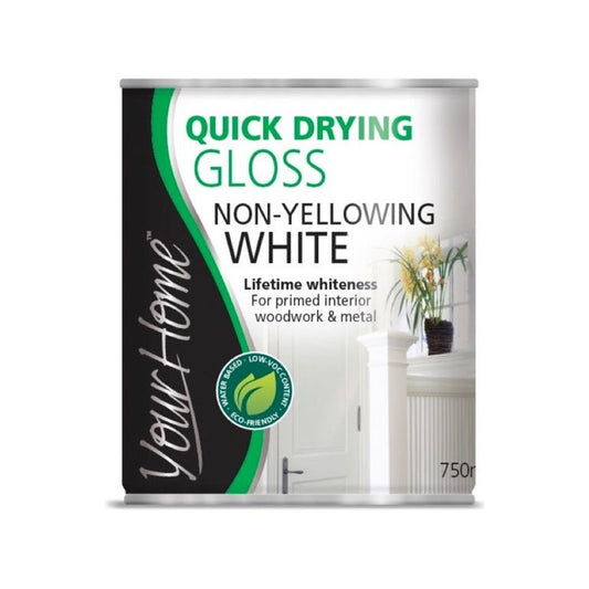 Your Home Quick Drying Gloss 750ml Brilliant White
